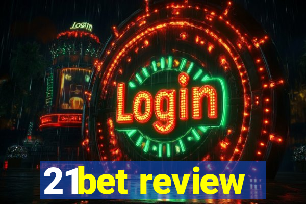 21bet review